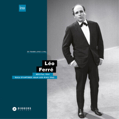 Léo Ferré Recital À La Maison De La Radio 1961/Gala Antibes Juan Les Pin (Vinyl)