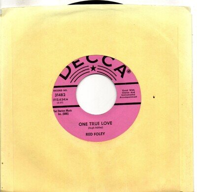 Red Foley:Lights across the bay/One true love:US Decca:1963