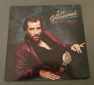 Lee Greenwood - Somebody's Gonna Love You (LP, Album)