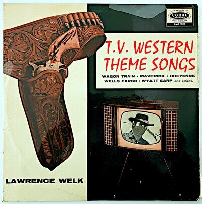 LAWRENCE WELK - T.V. WESTERN THEME SONGS - 1959 UK VINYL LP MONO VG+/VG
