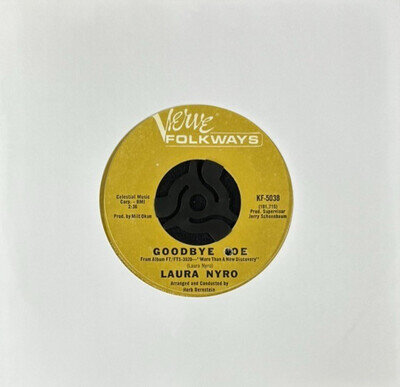 LAURA NYRO 'GOODBYE JOE' 7'' SINGLE VERVE FOLKWAYS KF-5038 1967 US PRESSING
