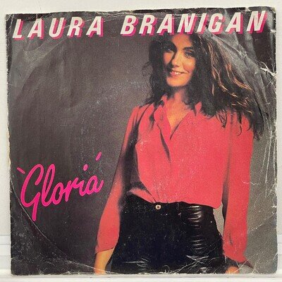 Laura Branigan Gloria 7" Vinyl Single 45 RPM 1982 Atlantic Records 80s Pop