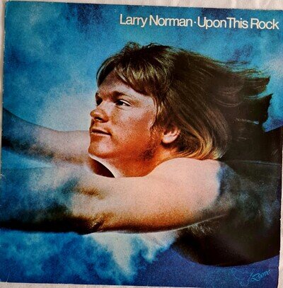 Larry Norman Upon This Rock Christian Artist Vinyl Lp Dove 64 1983 Kingsway Nm