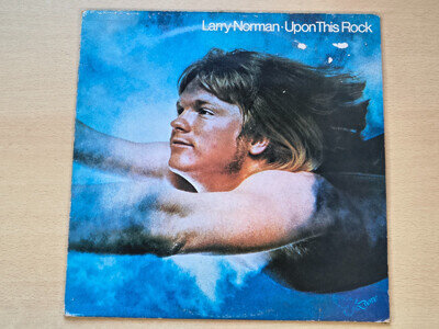 Larry Norman/Upon This Rock/1983 Kingsway Music LP/EX