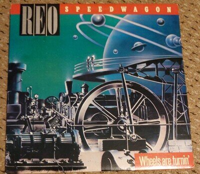 REO Speedwagon ‎Wheels Are Turnin' 1984 Epic Pittman pressing Vinyl LP NM/Ex/NM