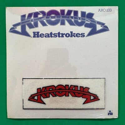 Krokus - Heatstrokes + PATCH 7" Vinyl, 1980 Ariola ARO 233 - Mint SEALED