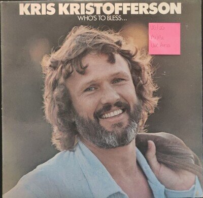 Kris Kristofferson Who's To Bless Vinyl Record VG/VG MNT69158 1975
