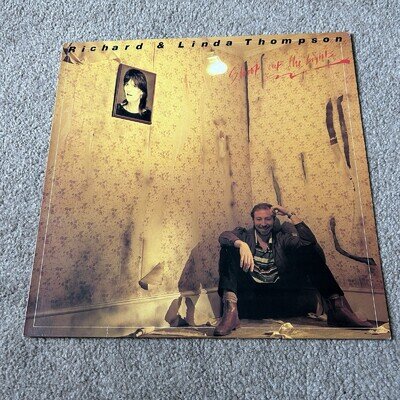 Richard & Linda Thompson – Shoot Out The Lights Vinyl Record FIRST UK Press 1982