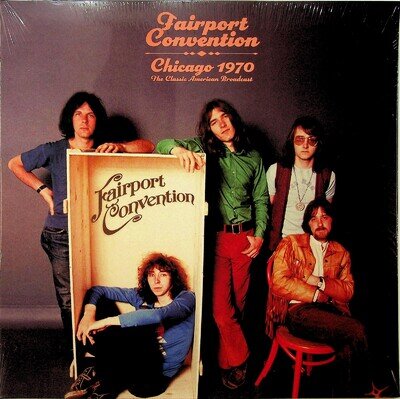 FAIRPORT CONVENTION Chicago 1970 Live 2-LP NEW** Vinyl (Richard Thompson Folk)