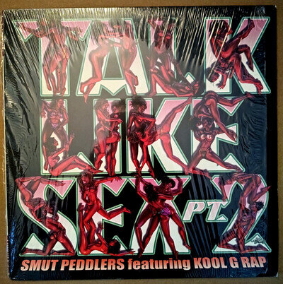 Smut Peddlers Feat Kool G Rap - Talk Like Sex Pt. 2 -12"- Near mint - RWK-323