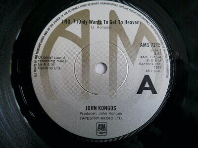 JOHN KONGOS - I NO.7 (ONLY WANT'S TO GET TO HEAVEN) 1976 7" VINYL SINGLE.