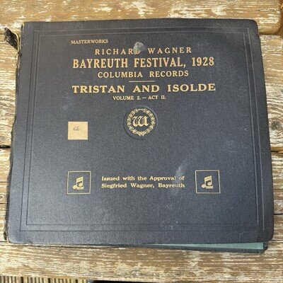 Bayreuth Festival 1928 Richard Wagner Tristan & Isolde Volume 2 Act 2 Columbia