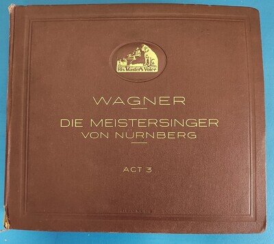 Wagner - Die Meistersinger Von Nurnberg - Act 3 - 15 x Shellac 12" Boxset
