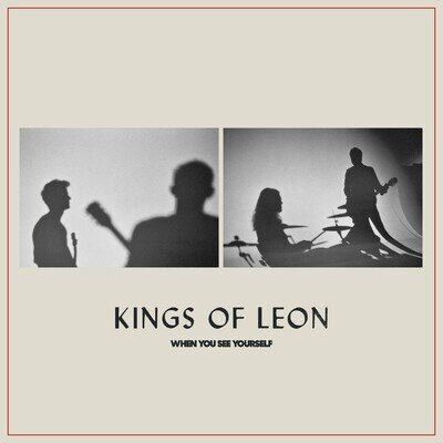 KINGS OF LEON - WHEN YOU SEE YOURSELF - DOUBLE VINYL ALBUM BRAND NEW & SEALED