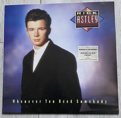 Rick Astley Whenever You Need Somebody Vinyl LP Including Poster & Hype Sticker