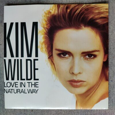 Kim Wilde - 7" UK 45 - Love in The Natural Way - 1989 - MCA - KIM 11 - EX/EX