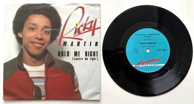 Ricky Martin - Hold Me Right (Squeeze Me Tight) - 7" Vinyl Single (1984)