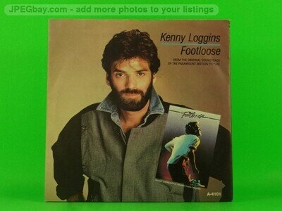LOGGINS,KENNY FOOTLOOSE (PICTURE SLEEVE) (2) (137) 7" CBS
