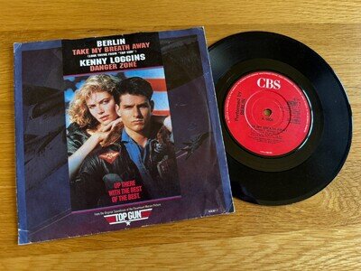 Berlin - Take My Breath Away / Kenny Loggins - Danger Zone 7" 1990 Vinyl Top Gun