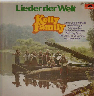 The Kelly Family Lieder Der Welt Polydor Vinyl LP Near Mint