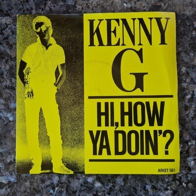 Kenny G - Hi, How Ya Doin'? / Instrumental (Arista - ARIST 561)