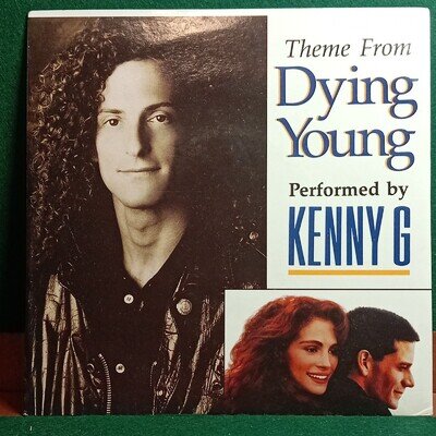 Kenny G - Theme from Dying Young 7 " ARISTA 1991 EX/VG+. (2)