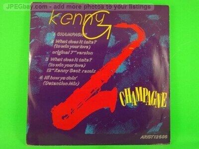 KENNY G CHAMPAGNE (460) 4 Track 12" Single including Picture Sleeve ARISTA