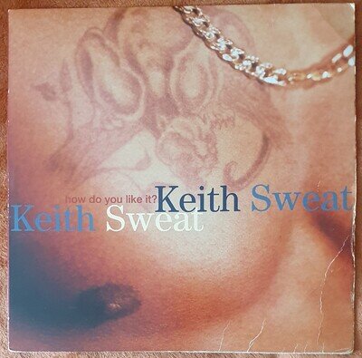 12" Vinyl Single Record Keith Sweat - How Do You Like It