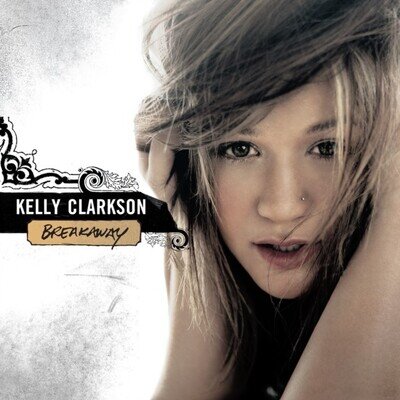 Breakaway by Kelly Clarkson (Vinyl 2024)
