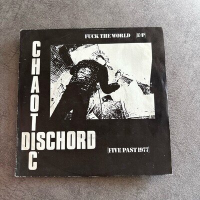 Chaotic Dischord – Fuck The World EP - Original UK Riot City 7" EP -Riot 10