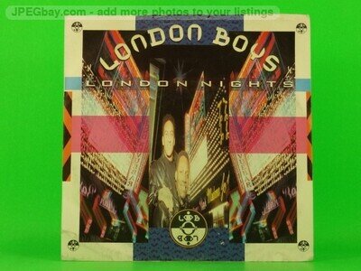 LONDON BOYS LONDON NIGHTS (137) 7" WEA