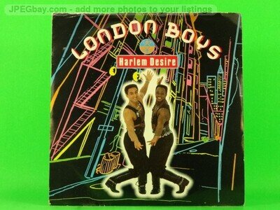 LONDON BOYS HARLEM DESIRE (137) 7" WEA