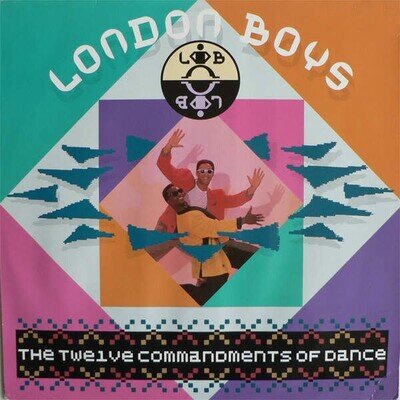 London Boys - The Twelve Commandments Of Dance (VINYL)
