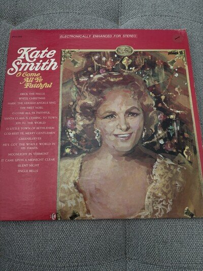 Kate Smith - O Come All Ye Faithful (Vintage Vinyl Record) Pickwick SPCX-1002