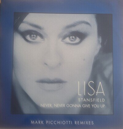 Lisa Stansfield - Never, Never Gonna Give You Up (Mark Picchiotti Remixes) (1...