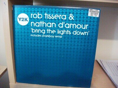 Rob Tissera & Nathan D'amour - bring lights down *2 mixes* Hard House Y2K046