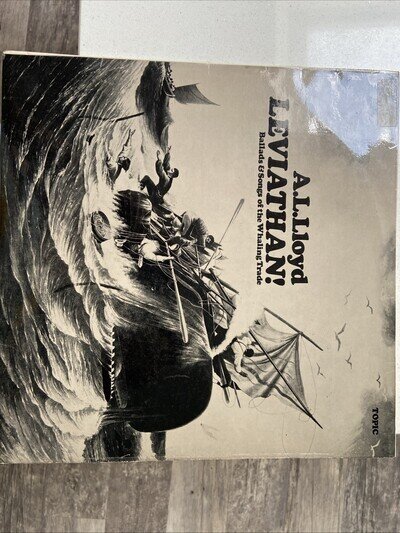 A. L. Lloyd Leviathan Ballads Songs of the Whaling Trade LP 12T174