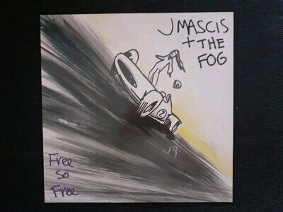 J Mascis & The Fog - SIGNED Vinyl LP 2002 "Free So Free" Dinosaur Jr