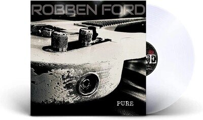 Robben Ford Pure (Vinyl) 12" Album (Clear vinyl) hype stickered new sealed