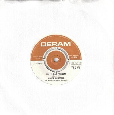 Junior Campbell - Hallelujah Freedom (Deram 1972) 7" Single