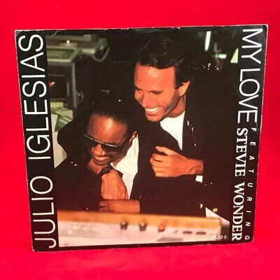 JULIO IGLESIAS Featuring STEVIE WONDER My Love 1988 UK 7" vinyl single record C