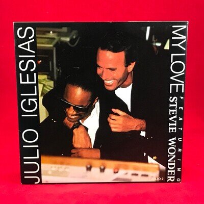 JULIO IGLESIAS Featuring STEVIE WONDER My Love 1988 UK 7" vinyl single record A