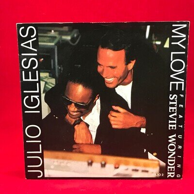 JULIO IGLESIAS Featuring STEVIE WONDER My Love 1988 UK 7" vinyl single record D