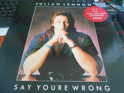Julian Lennon - "Say You're Wrong / Bebop / Too Late For Goodbyes" 12" Single