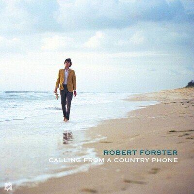 ROBERT FORSTER - Calling From A Country Phone (RSD26) New Blue Vinyl LP + 7"