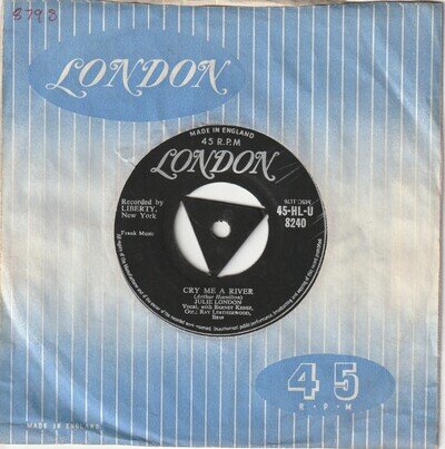 JULIE LONDON - Cry Me A River (1956) EX copy LONDON tri centre label HLU 8240