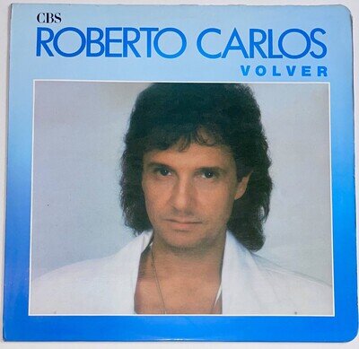 Roberto Carlos ‎– Volver - Si el Amor se Va - Vinyl CBS 1988 NM