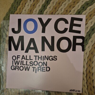 Of All Things I Will Soon Grow Tired by Joyce Manor (Record, 2012)