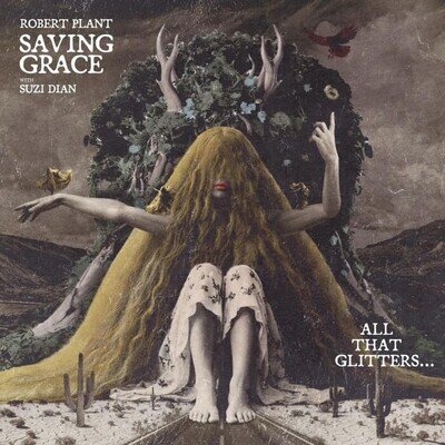 Robert Plant Saving Grace: All That Glitter (Vinyl)