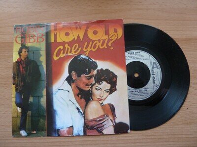 ROBIN GIBB (BEE GEES) - HOW OLD ARE YOU - 7" P/S SINGLE - UK PRESSING - 1983
